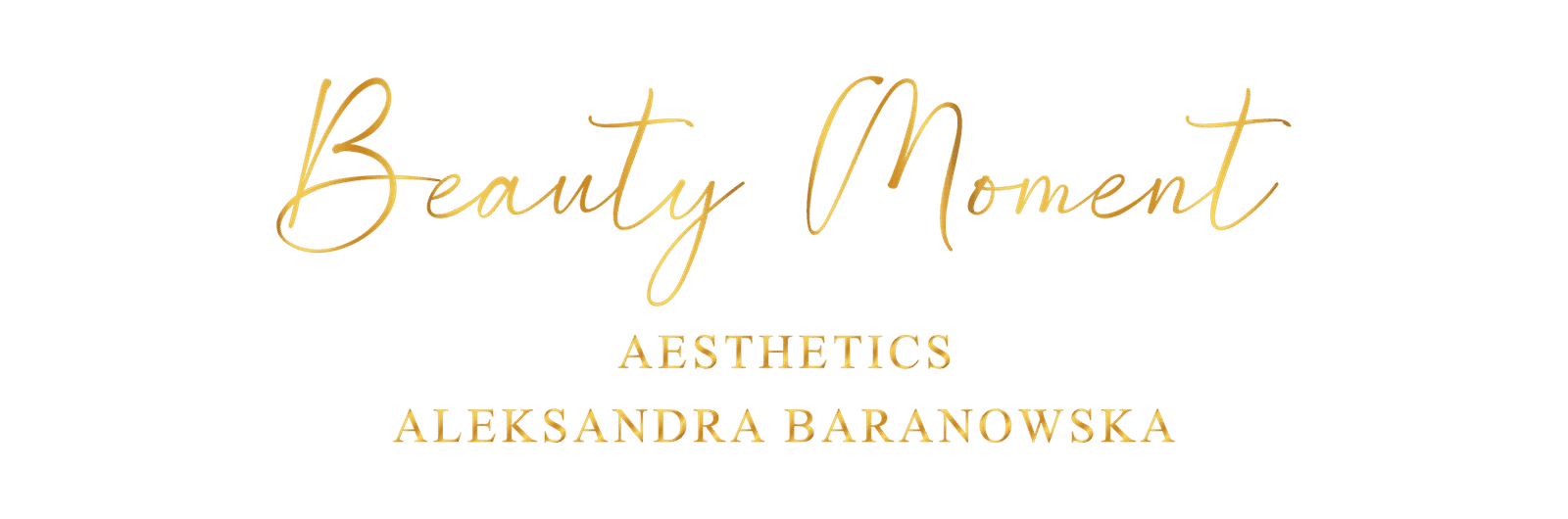 Beauty Moment — Aesthetics, Aleksandra Baranowska